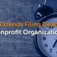 THE IRS EXTENDS FILING DEADLINES FOR NONPROFIT ORGANIZATIONS